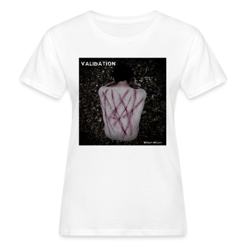 VALIDATION Cover Art - Women's Organic T-Shirt