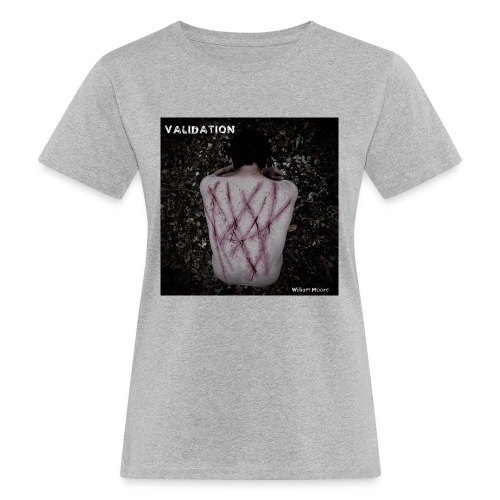 VALIDATION Cover Art - Women's Organic T-Shirt