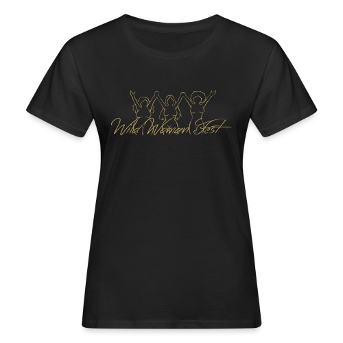 Wild Woman Fest - Vrouwen Bio-T-shirt