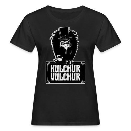 Kulchur Vulchur - Women's Organic T-Shirt