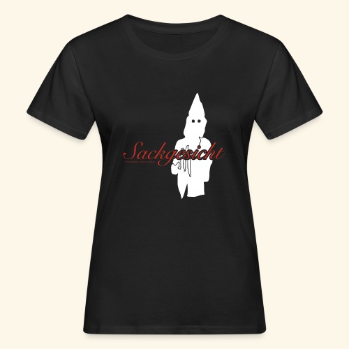 Sackgesicht - Frauen Bio-T-Shirt