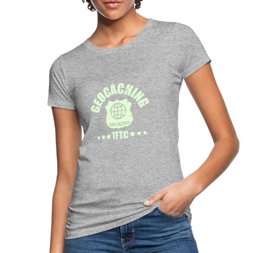 geocaching - 2500 caches - TFTC / 1 color - Frauen Bio-T-Shirt