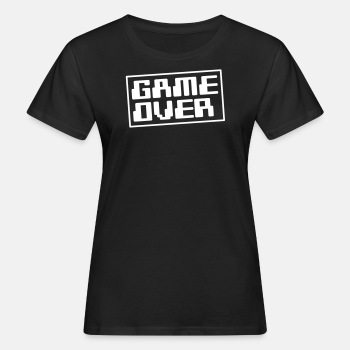 Game over - Økologisk T-skjorte for kvinner