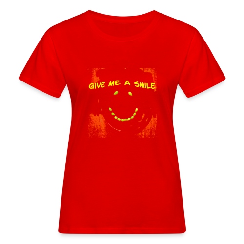 Give Me A Smile - Frauen Bio-T-Shirt