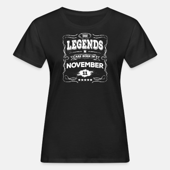 True legends are born in November - Organic T-shirt for women