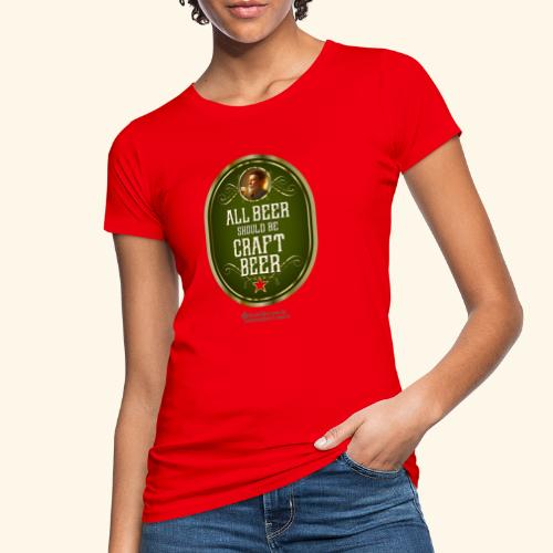 Craft Beer T-Shirt Design mit witzigem Spruch - Frauen Bio-T-Shirt