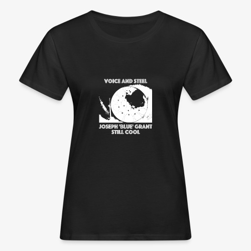 VOICE AND STEEL / STEEL DRUM - Frauen Bio-T-Shirt