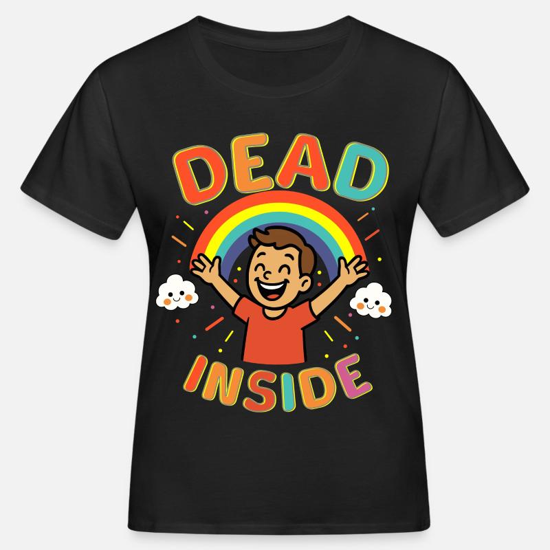 Dead Inside - Women's Organic T-Shirt - black