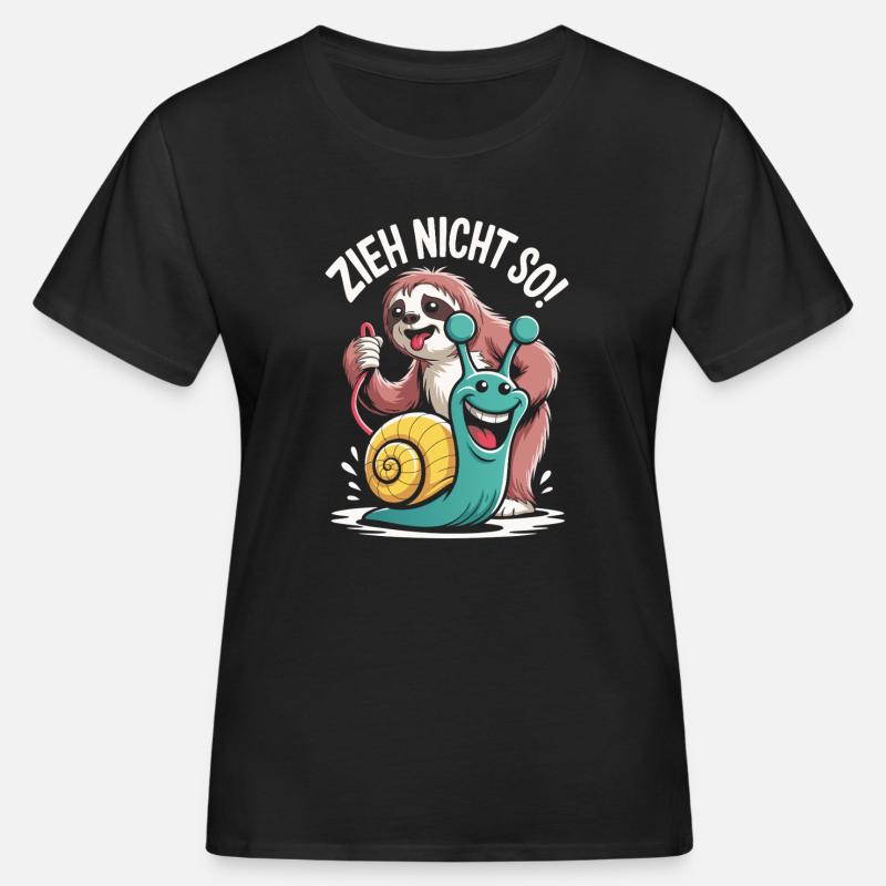 Don't Pull So Sloth Humor - Women's Organic T-Shirt - black