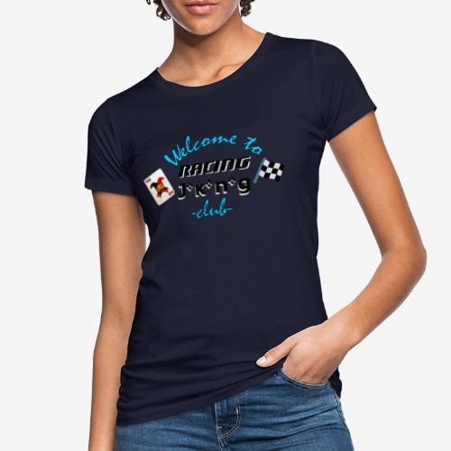 welcome to racing joking club style by D[M] - T-shirt bio Femme