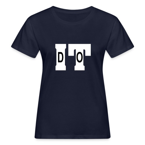 Do It - Frauen Bio-T-Shirt