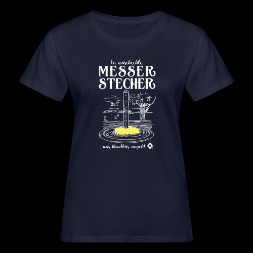 Messerstecher - Frauen Bio-T-Shirt