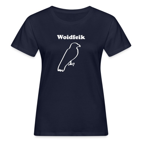 Woidfeik - Frauen Bio-T-Shirt