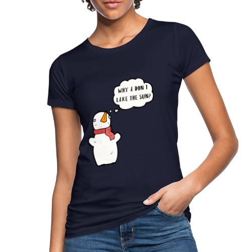 Snowman - Frauen Bio-T-Shirt