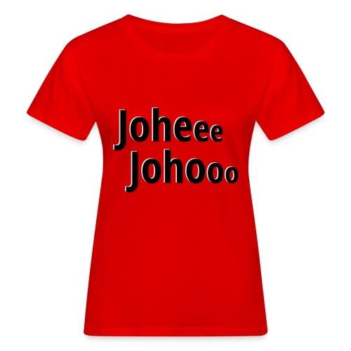 Premium T-Shirt Johee Johoo - Vrouwen Bio-T-shirt