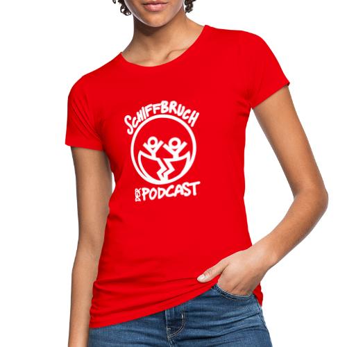 Schiffbruch - Der Podcast (weiß) - Frauen Bio-T-Shirt