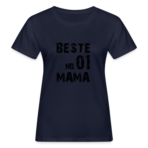 NO. 1 Besste Mama - Frauen Bio-T-Shirt