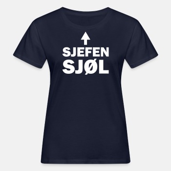 Sjefen sjøl - Økologisk T-skjorte for kvinner