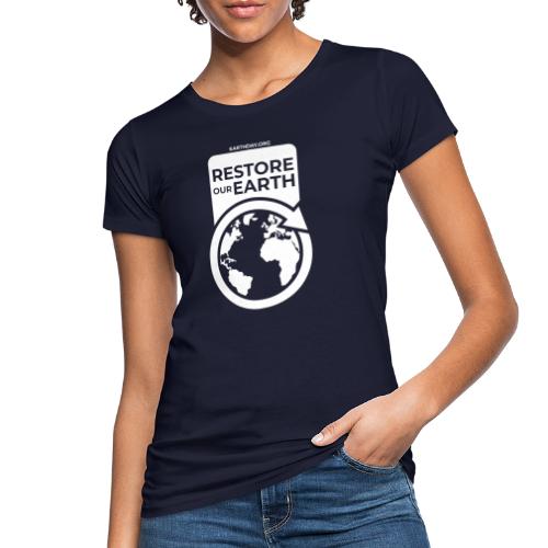 Restore Our Earth - Ekologiczna koszulka damska