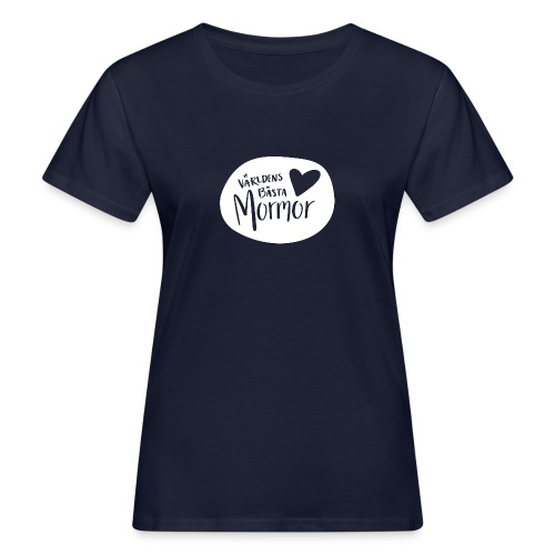 Världens bästa Mormor - white - Ekologisk T-shirt dam
