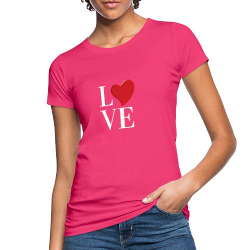 Love - Frauen Bio-T-Shirt