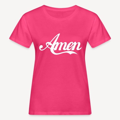 AMEN - Women's Organic T-Shirt