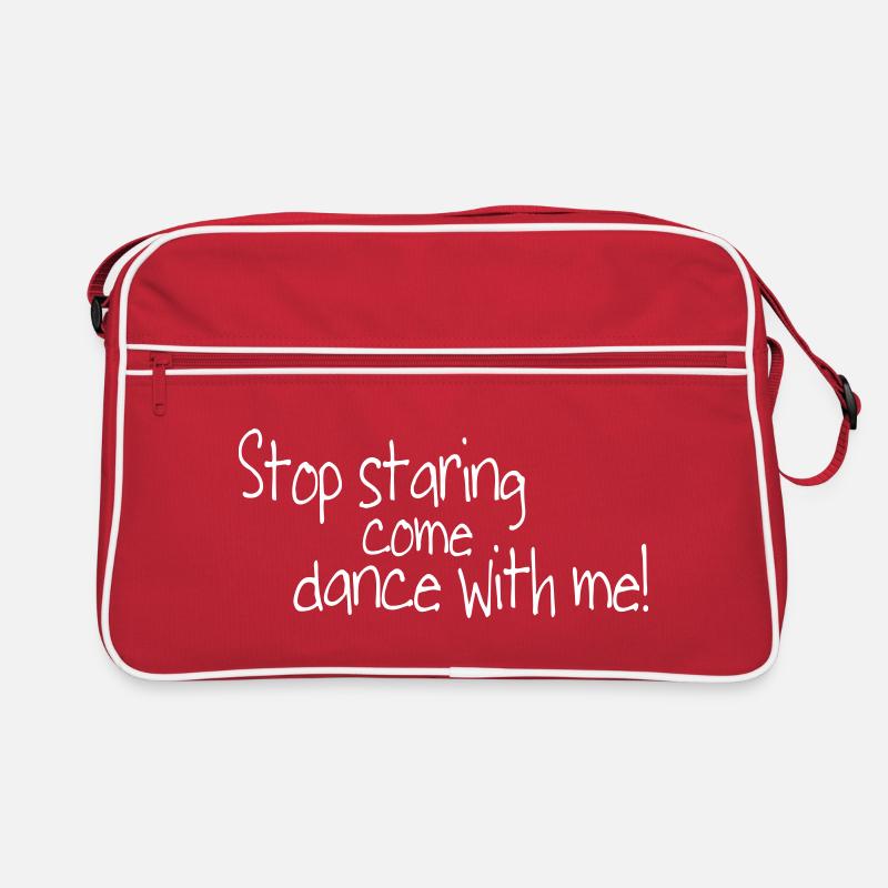 stop staring and come dance with me Retro Tasche
