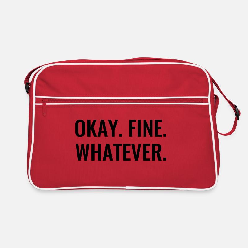 Ok Fine Whatever EGAL Drôles de phrases Sac Retro