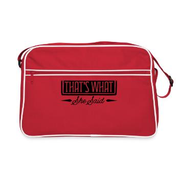 That s What She Said - Retro Bag - red/white - Front