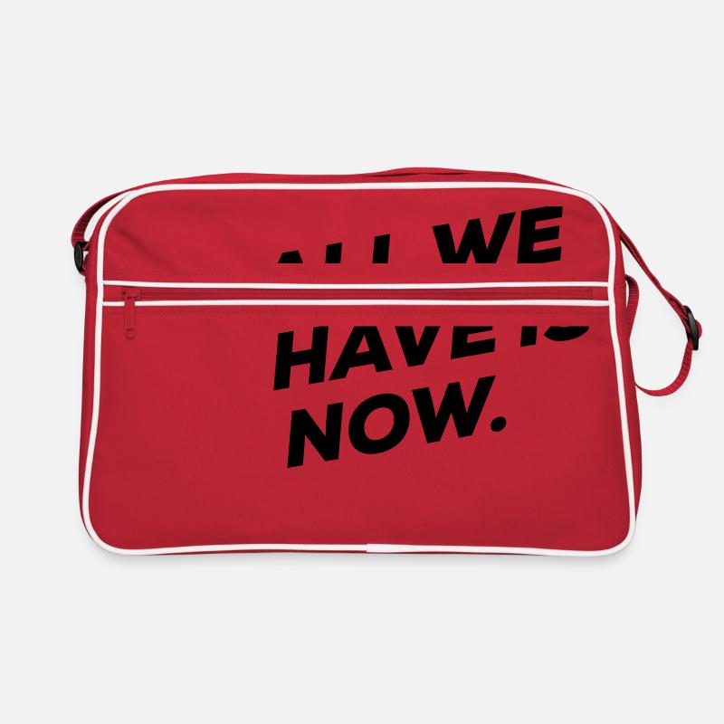 All we have is NOW Retro Bag