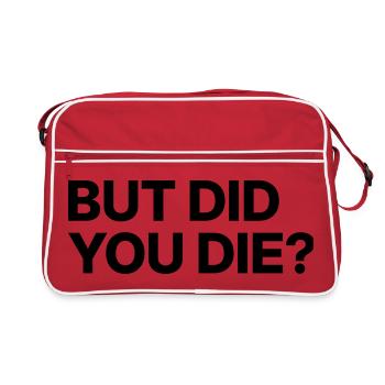 But did you die? - Retro Bag - red/white - Front