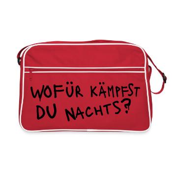 WOFÜR KÄMPFST DU NACHTS ? - Grafiti schwarz - Retro Tasche - Rot/Weiß - Vorne