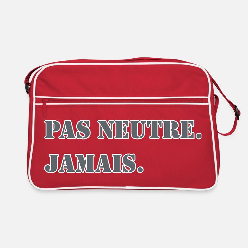 PAS NEUTRE. JAMAIS. Sac Retro