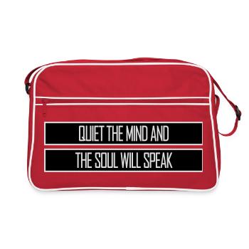 Quiet The Mind And The Soul Will Speak Ruhe Spruch - Retro Bag - red/white - Front