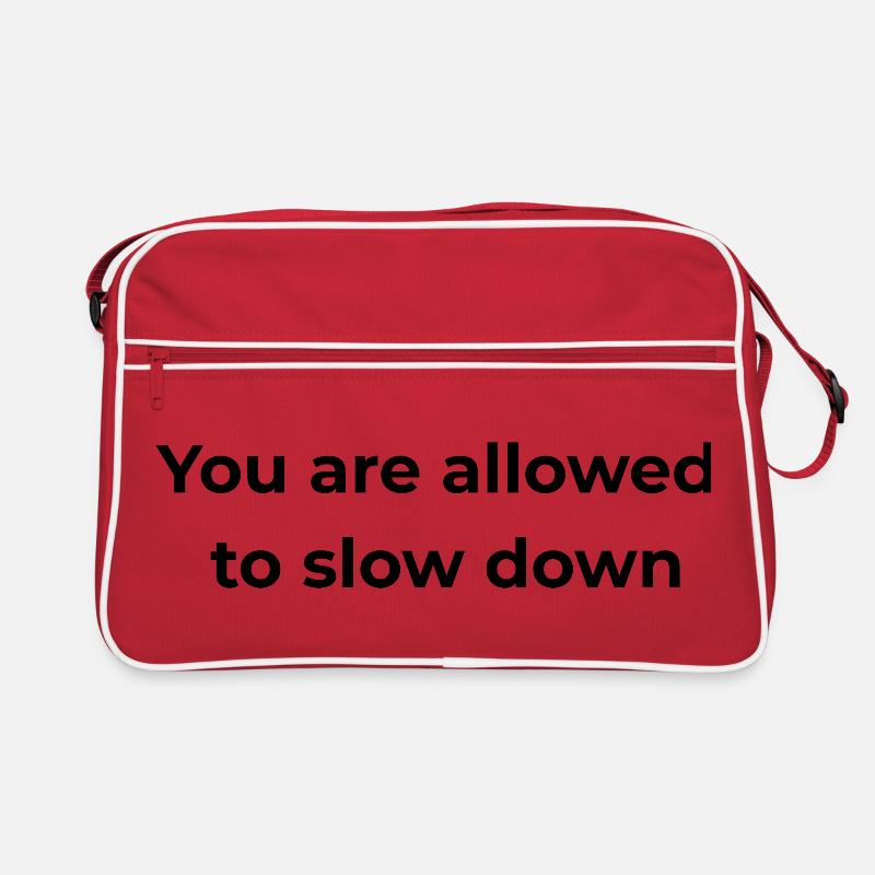 Mindful Reminder | You are allowed to slow down Retro Bag