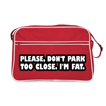 Bitte parken Sie nicht zu nah. Ich bin fett. - Retro Tasche - Rot/Weiß - Vorne
