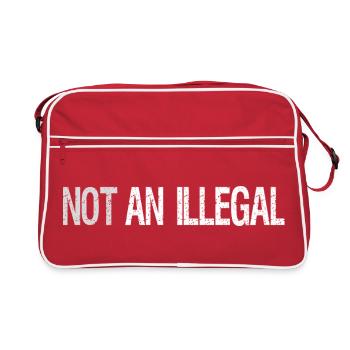 Not An Illegal – Bold Statement Design - Retro Bag - red/white - Front