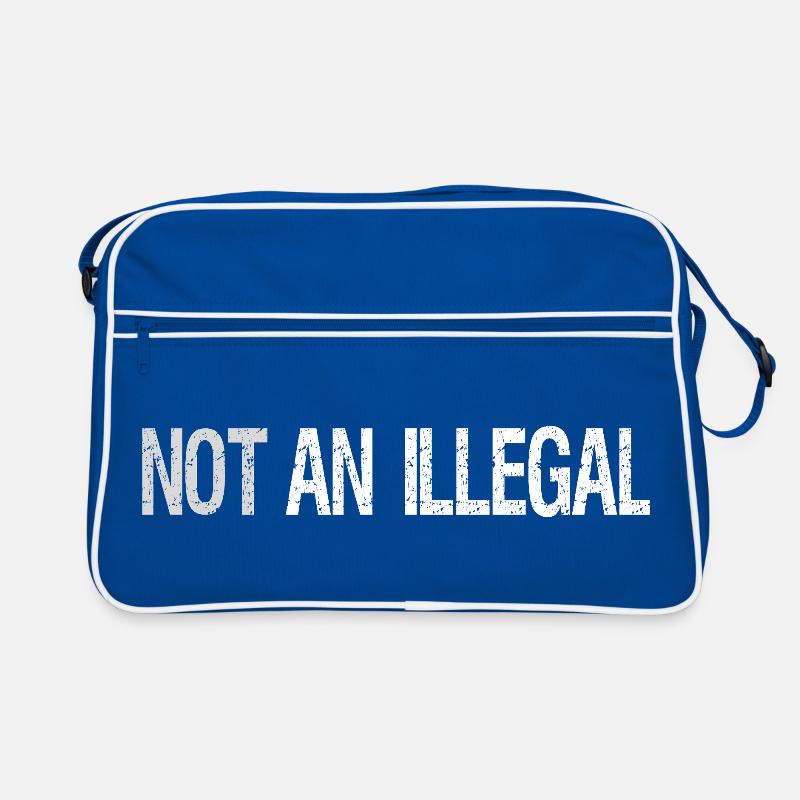 Not An Illegal – Bold Statement Design Retro Bag
