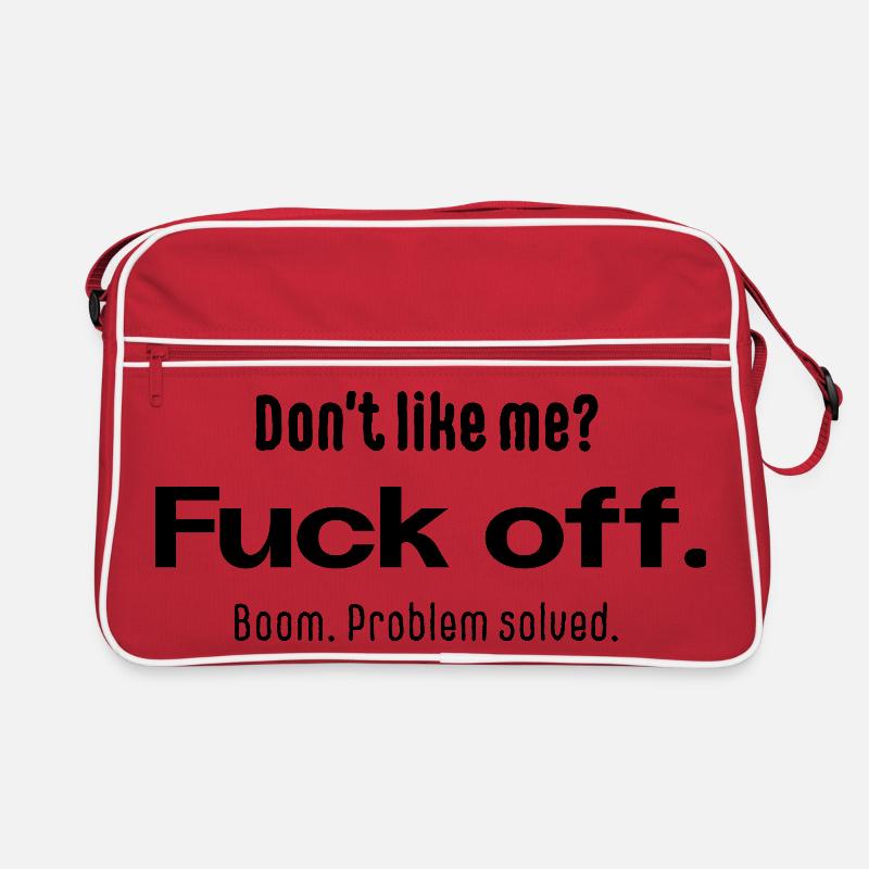Don't Like Me? Fuck Off – Typography Saying Retro Bag