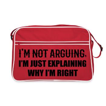 Je N’Argumente Pas J’Ai Juste Raison - Sac Retro - rouge/blanc - Devant