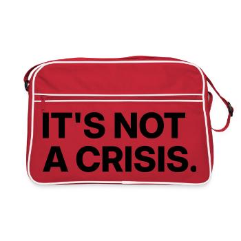 It's not a crisis. - Retro Bag - red/white - Front