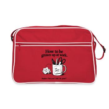 How to Be Grown Up at Work – Sarkastischer Humor - Retro Tasche - Rot/Weiß - Vorne