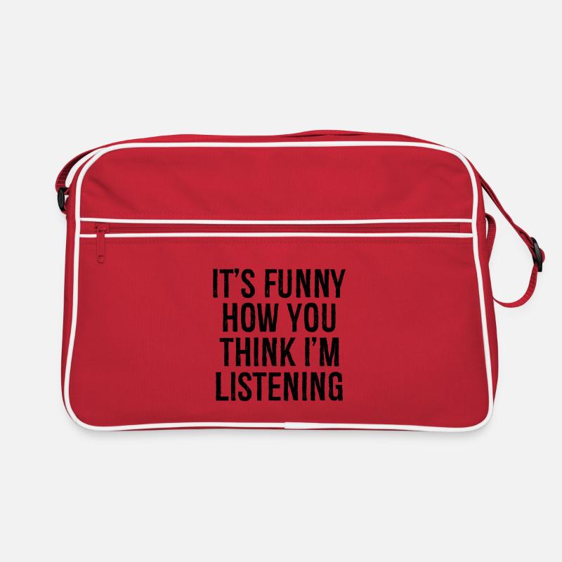 C’est drôle comme tu penses que j’écoute Sac Retro