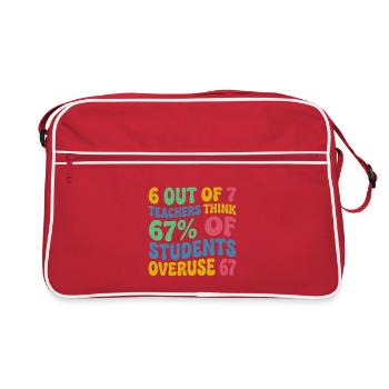 6 out of 7 teachers: 67% overuse 67 meme school - Retro Bag - red/white - Front