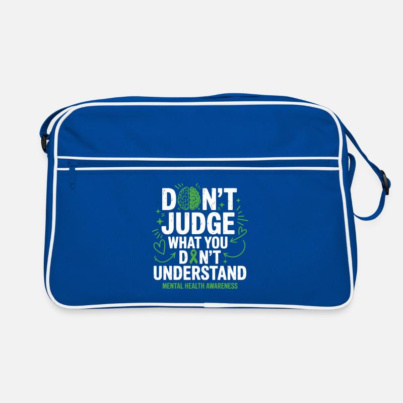 Ne juge pas ce que tu ne comprends pas Sac Retro