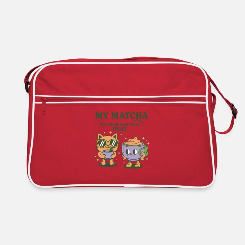 My Matcha Will Make Everything Okay Sip And Chill Retro Bag