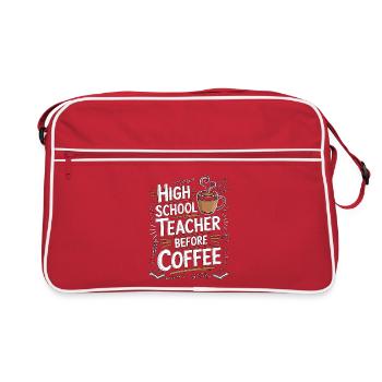 High School Teacher Before Educator Coffee Lover - Retro Tasche - Rot/Weiß - Vorne
