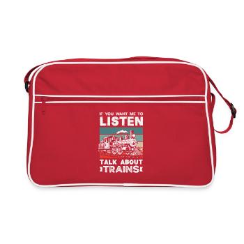 If you want me to listen, talk about trains - Retro Bag - red/white - Front