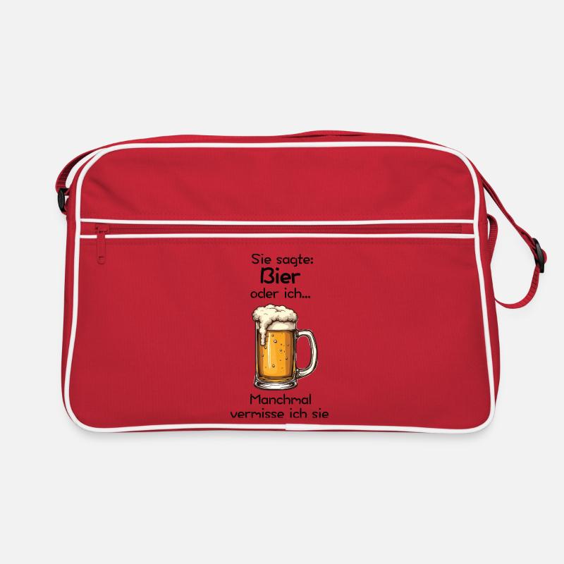 Bier oder ich? Manchmal vermisse ich sie Retro Tasche