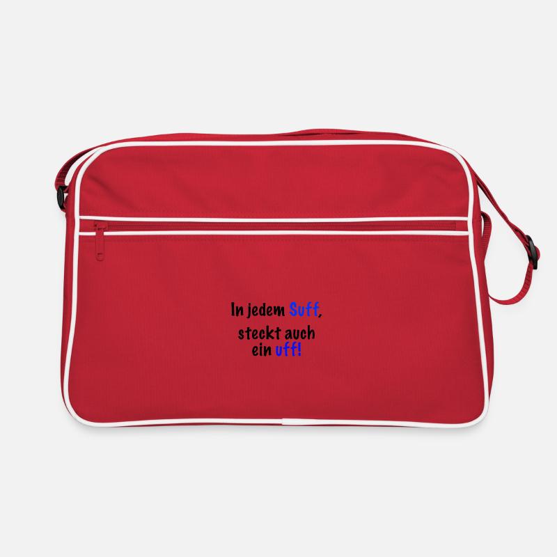 In jedem Suff steckt auch ein..." Spruch Retro Tasche